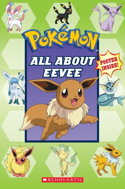 Pokemon: All About Eevee