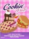 Cookin' 9 to 5
