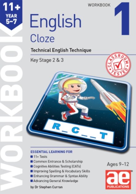 11+ English Year 5-7 Cloze Workbook 1