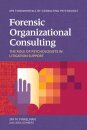 Forensic Organizational Consulting