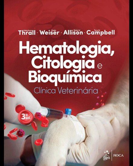 Hematologia, Citologia e Bioquímica Clínica Veterinária 3/24