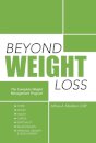 Beyond Weight Loss