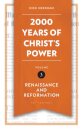 2,000 Years of Christ's Power Vol. 3