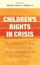 Children’S Rights in Crisis