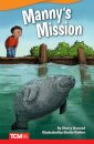 Manny's Mission