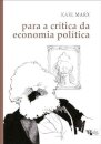 Para a crítica da economia política