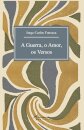 A Guerra, O Amor, Os Versos