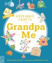 Keepsake Crafts for Grandpa and Me