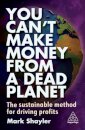 You Can’t Make Money From a Dead Planet