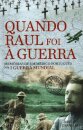 Quando Raul Foi A Guerra