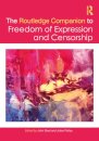 The Routledge Companion to Freedom of Expression and Censorship