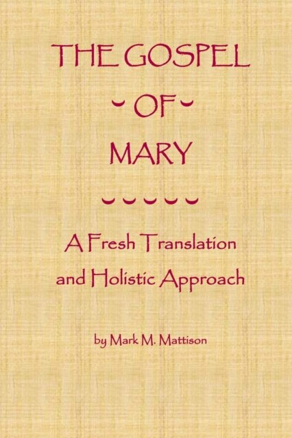 The Gospel of Mary