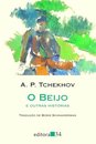 O Beijo E Outras Histórias