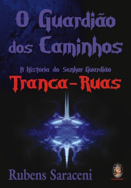 O Guardião dos Caminhos