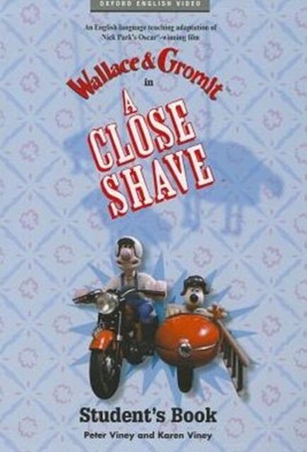 A Close Shave: Student's Book