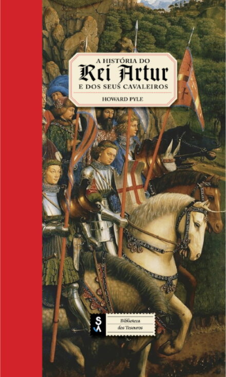 A História do Rei Artur e dos Seus Cavaleiros