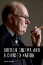 British Cinema and a Divided Nation