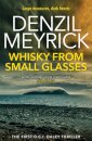 Whisky from Small Glasses
