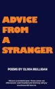 Advice from a Stranger