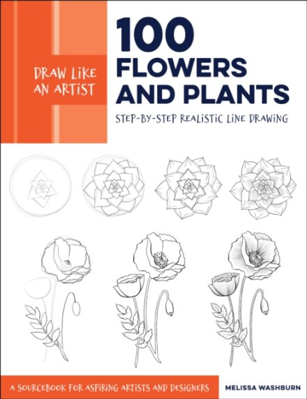 Draw Like an Artist: 100 Flowers and Plants