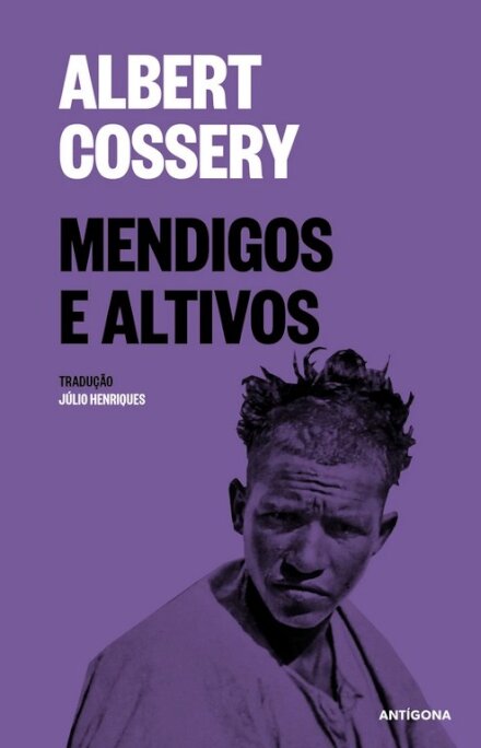 Mendigos e Altivos 3ª Edição Aumentada