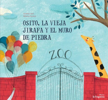 Osito,la vieja jirafa y el muro de piedra