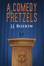 A Comedy of Pretzels