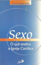 Sexo - o que ensina a igreja católica
