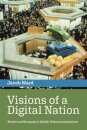 Visions of a Digital Nation