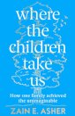 Where the Children Take Us