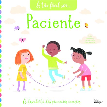 É Tão Fácil Ser 6: Paciente