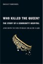 Who Killed the Queen?