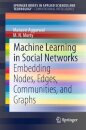 Machine Learning in Social Networks