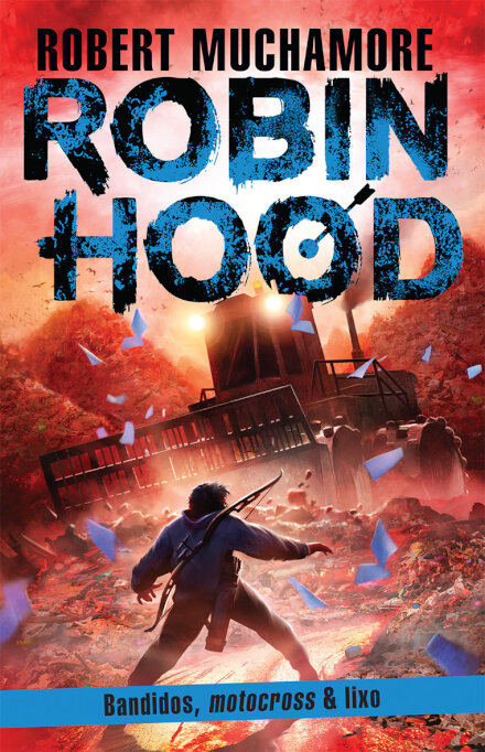 Robin Hood: Bandidos, Motocross & Lixo