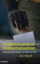 Determinants of Democratization