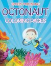 Octonaut Coloring Pages (Under the Sea Edition)