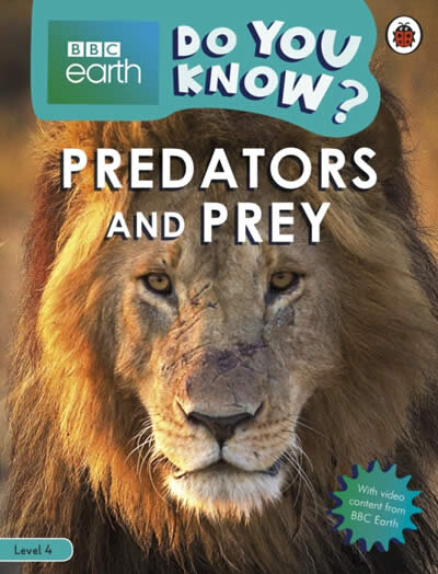 Do You Know? Level 4 - BBC Earth Predators and Prey