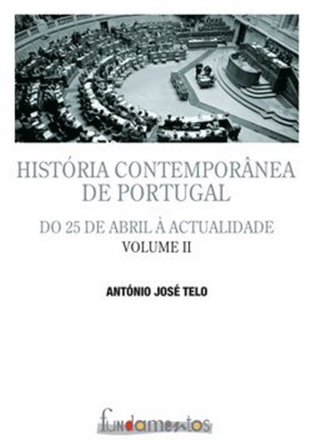 História Contemporânea de Portugal. Do 25 de Abril à Actualidade