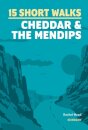 15 Short Walks Cheddar and the Mendips