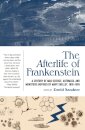 The Afterlife of Frankenstein