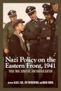 Nazi Policy on the Eastern Front, 1941
