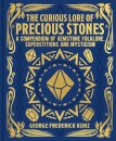 The Curious Lore of Precious Stones