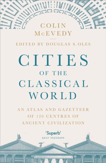 Cities Of The Classical World