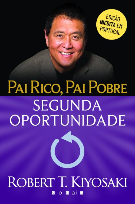 Pai Rico, Pai Pobre: Segunda Oportunidade