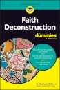 Faith Deconstruction For Dummies
