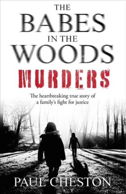 The Babes in the Woods Murders