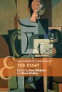 The Cambridge Companion to The Essay