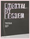 Digital by Design