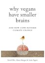 Why Vegans Have Smaller Brains