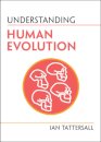 Understanding Human Evolution